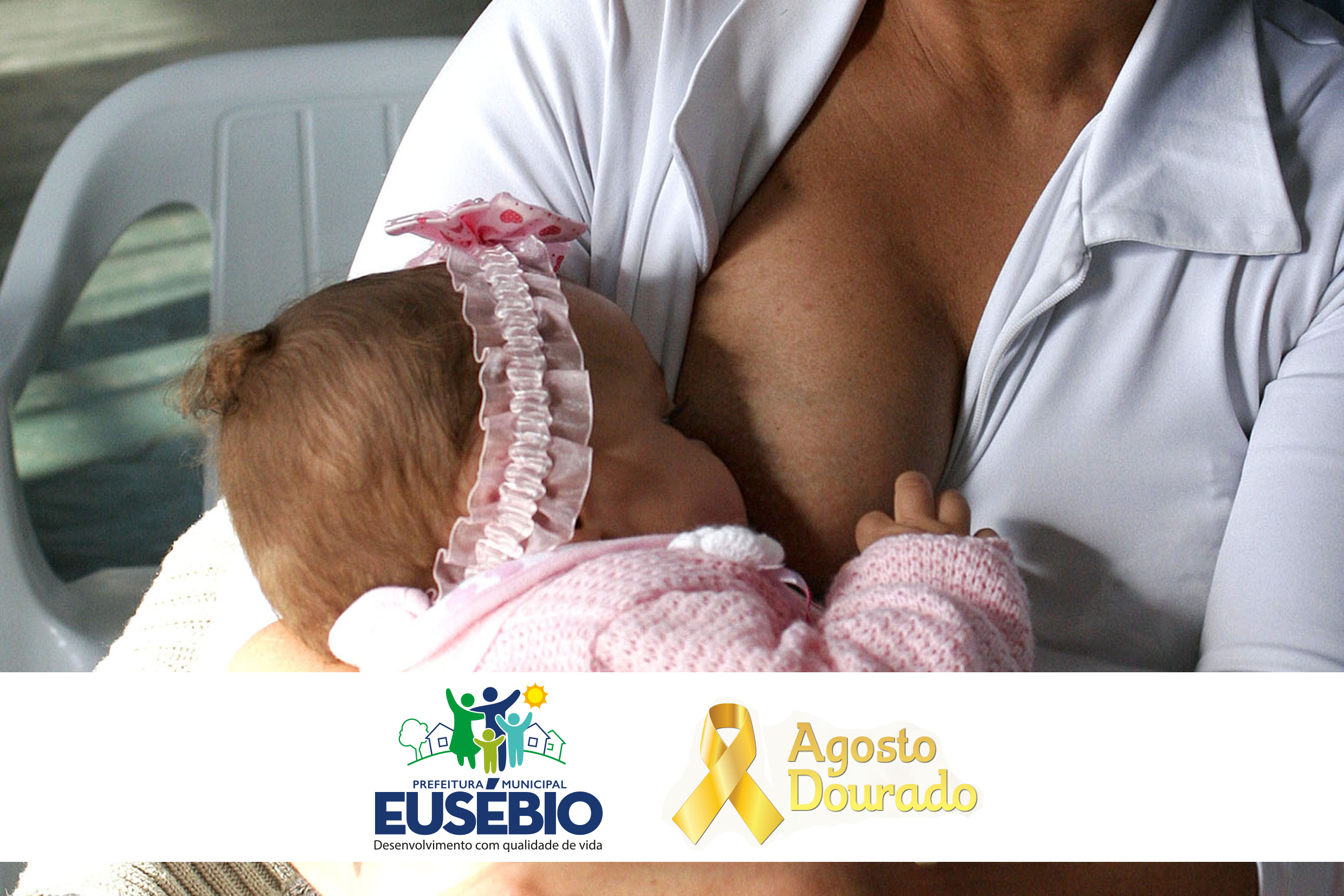 Prefeitura de Eusébio realiza o ‘Agosto Dourado’ em incentivo ao aleitamento materno