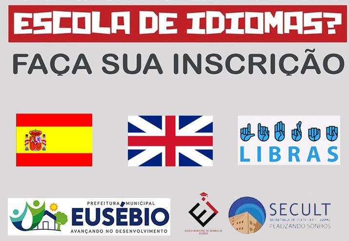 Matrículas para os cursos gratuitos de Inglês, Espanhol e Libras estão  abertas - Prefeitura Eusébio