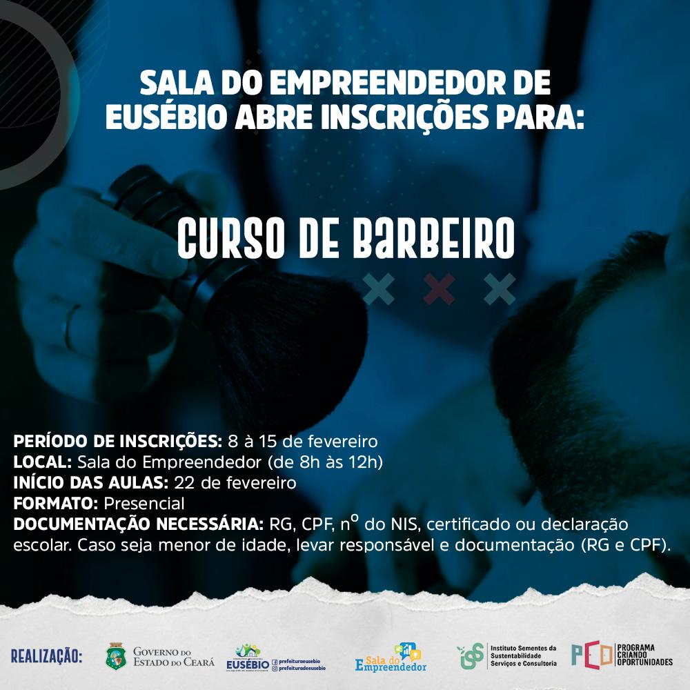 Sala do Empreendedor de Eusébio abre inscrições para curso de barbeiro