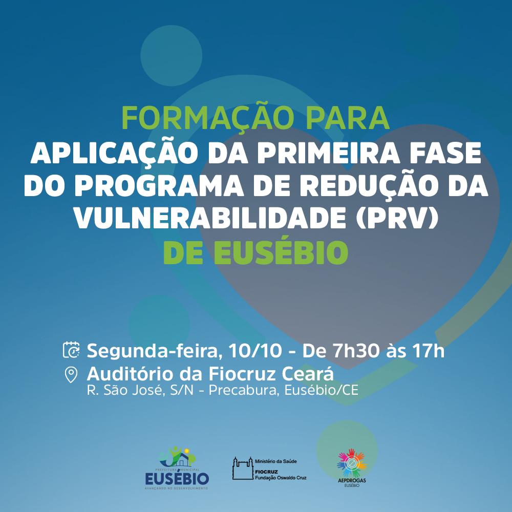 Eusébio realiza I Formação para aplicação do Programa de Redução da Vulnerabilidade