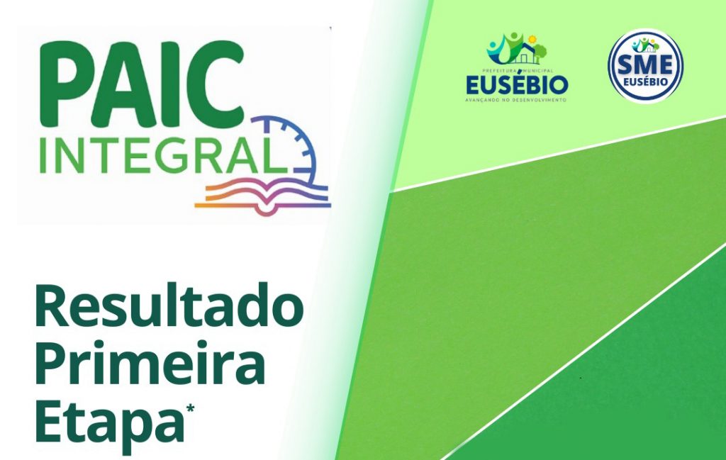 Prefeitura de Eusébio divulga aprovados na primeira etapa na seleção para o PAIC Integral
