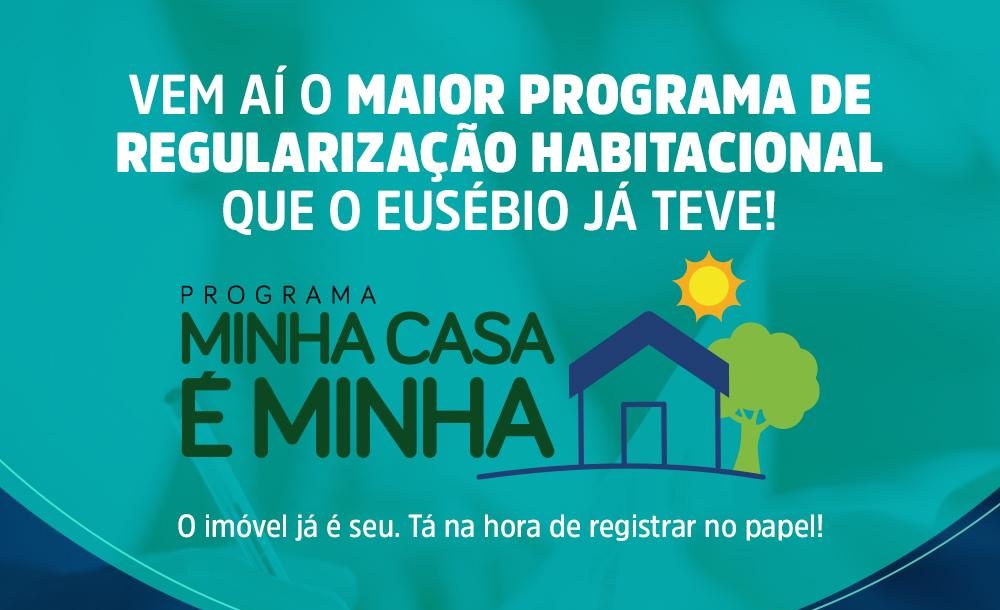 Prefeitura de Eusébio lança Programa Minha Casa é Minha e realiza primeira reunião no Santo Antônio