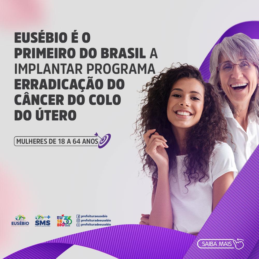 Pioneiro no Brasil, Eusébio cria o Programa de Erradicação do Câncer de Colo do Útero