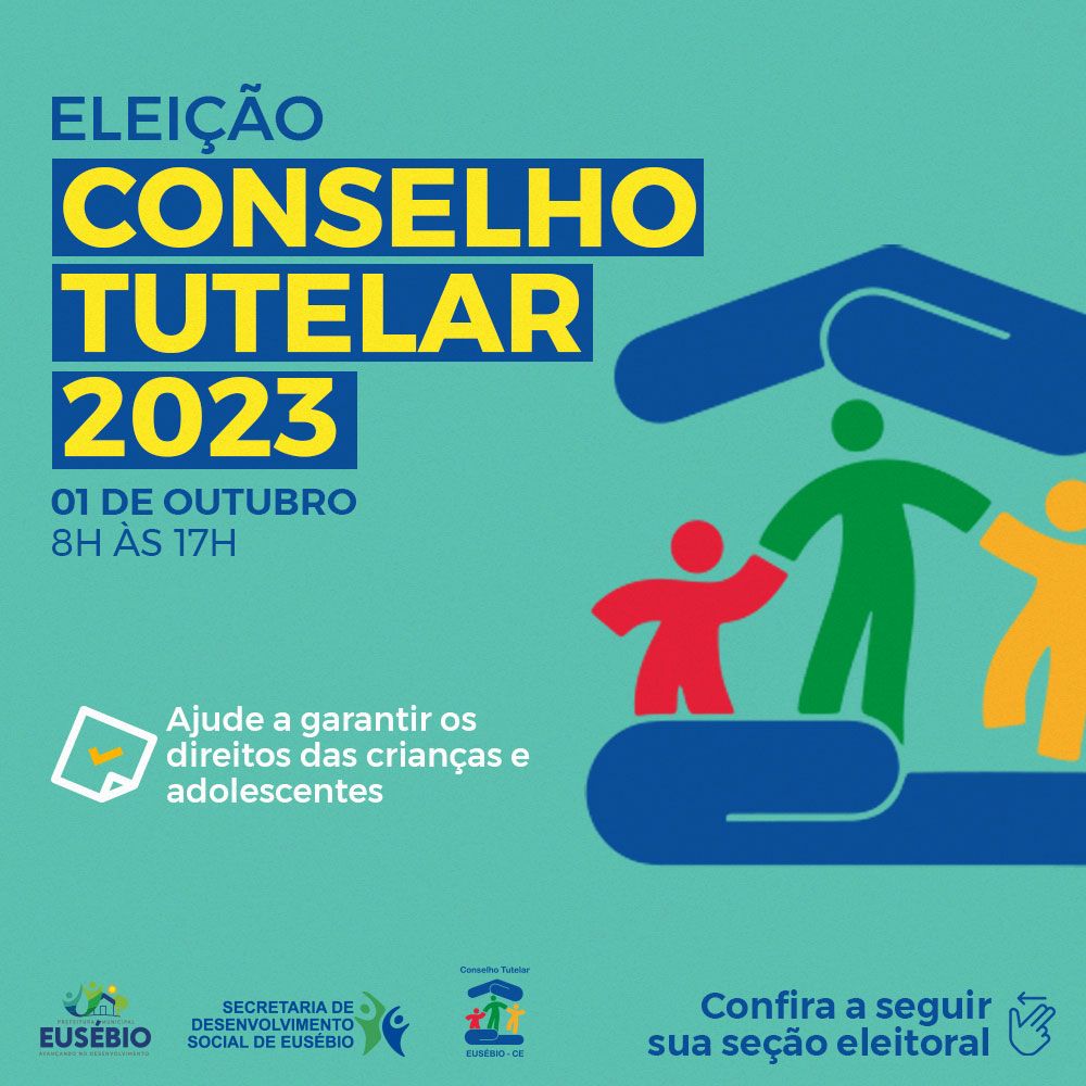 Processo de escolha do Conselho Tutelar de Eusébio 224/2028 será no dia 1º de outubro