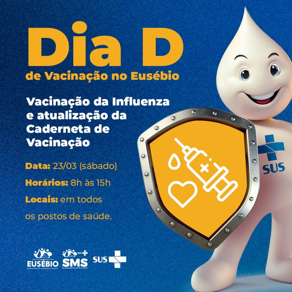 Prefeitura de Eusébio realiza dia D de vacinação neste sábado, 23