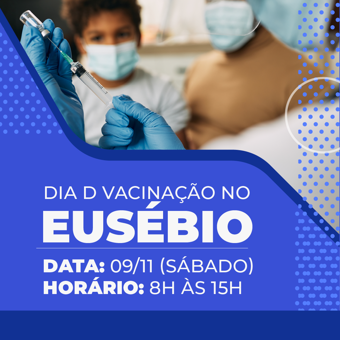 Eusébio terá Dia D de Vacinação neste sábado (9)